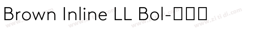 Brown Inline LL Bol字体转换